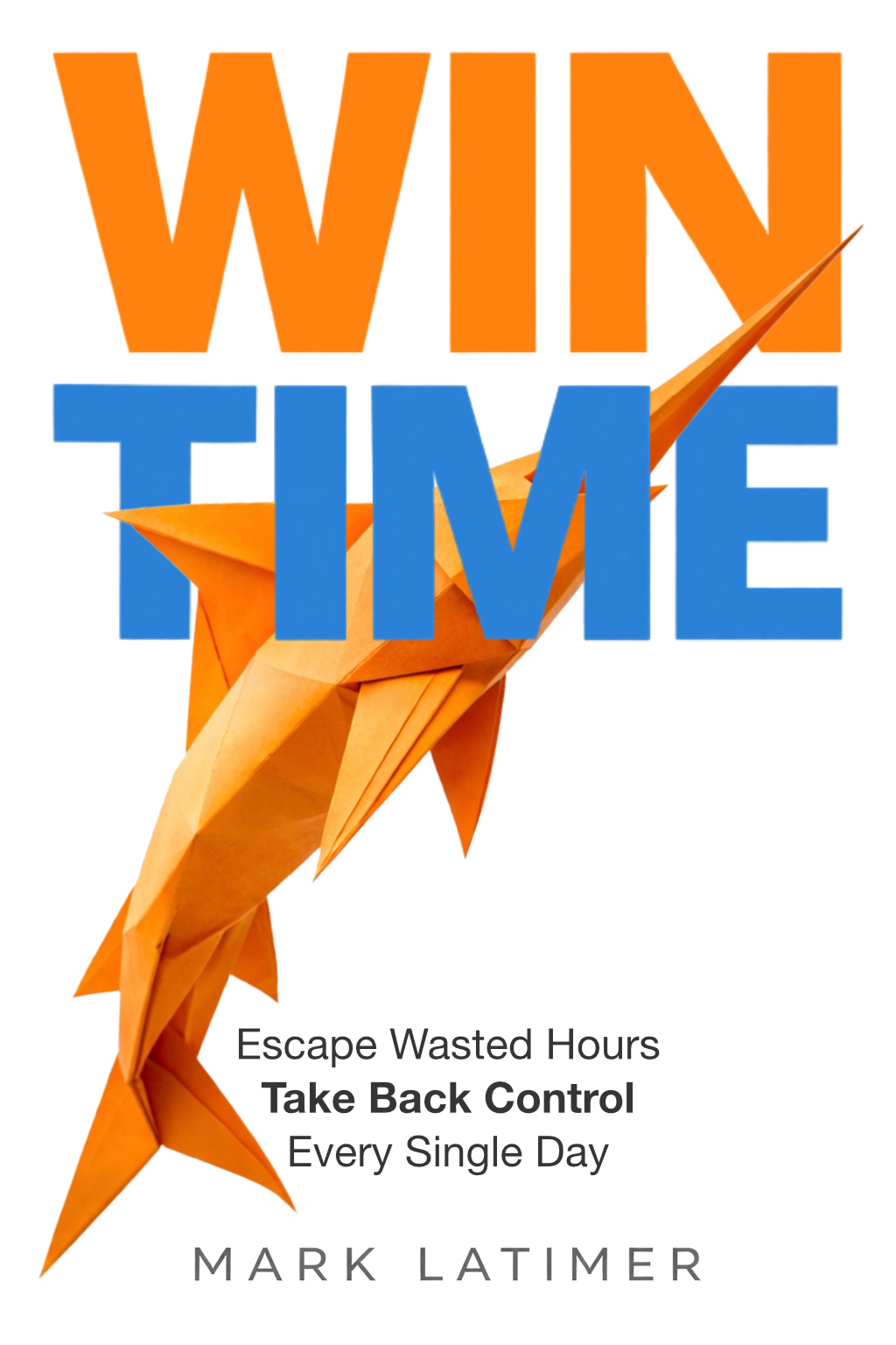 How to Win Time cover