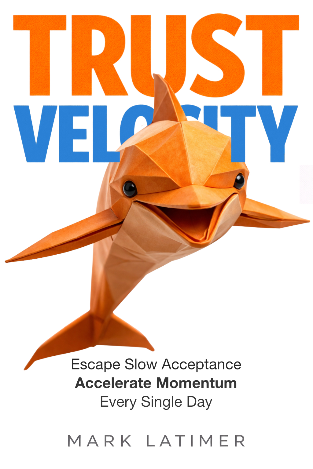 Trust Velocity book cover
