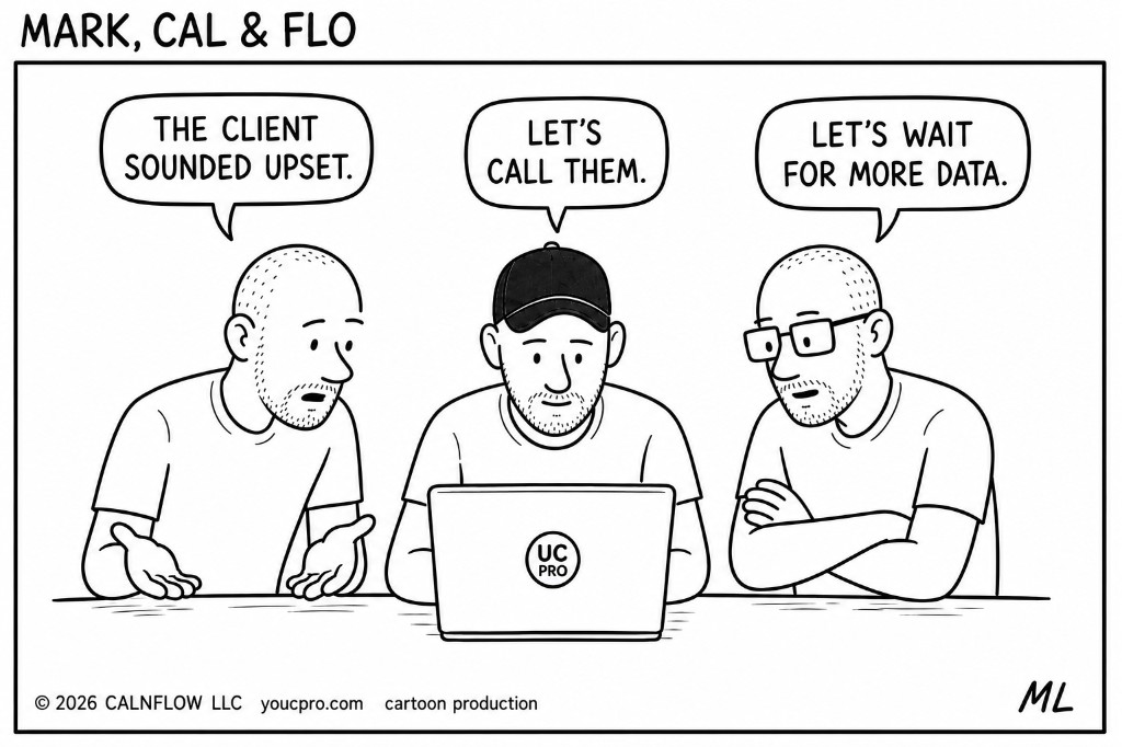 Client Sounded Upset