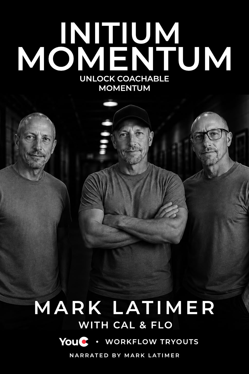 Initium Momentum: Unlock Coachable Momentum — book cover by Mark Latimer with Cal and Flo.